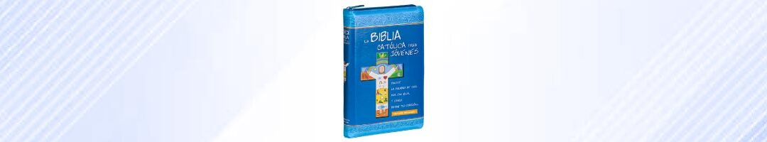 La Biblia Católica para Jóvenes edición dos tintas