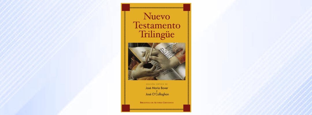 Nuevo Testamento trilingüe