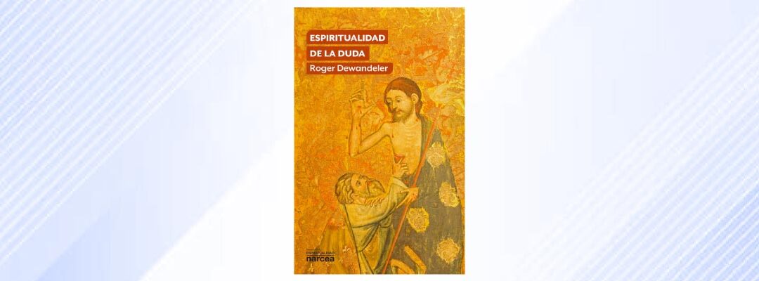 Espiritualidad de la duda