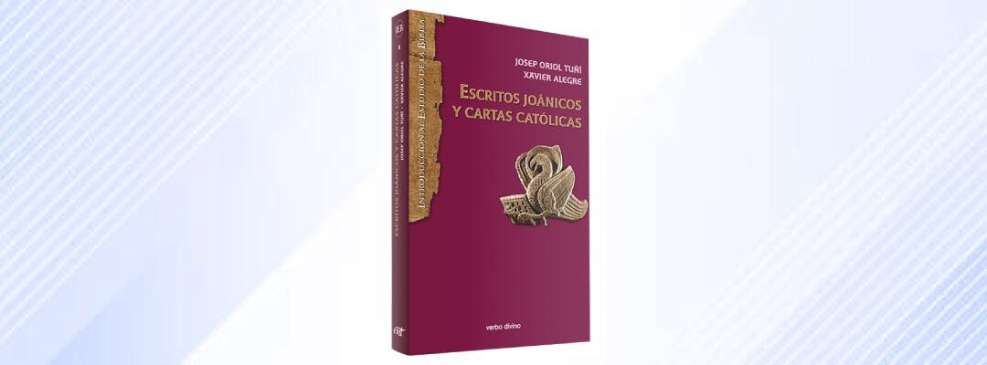 Escritos joánicos y cartas católicas