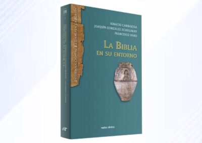 La Biblia en su entorno