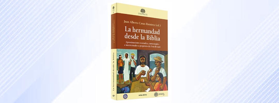 La hermandad desde la Biblia