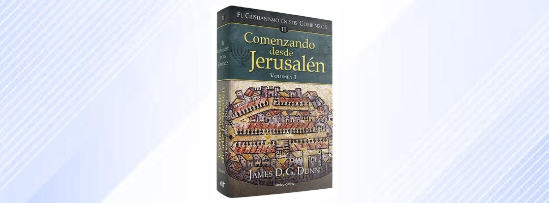 Comenzando desde Jerusalén – 1