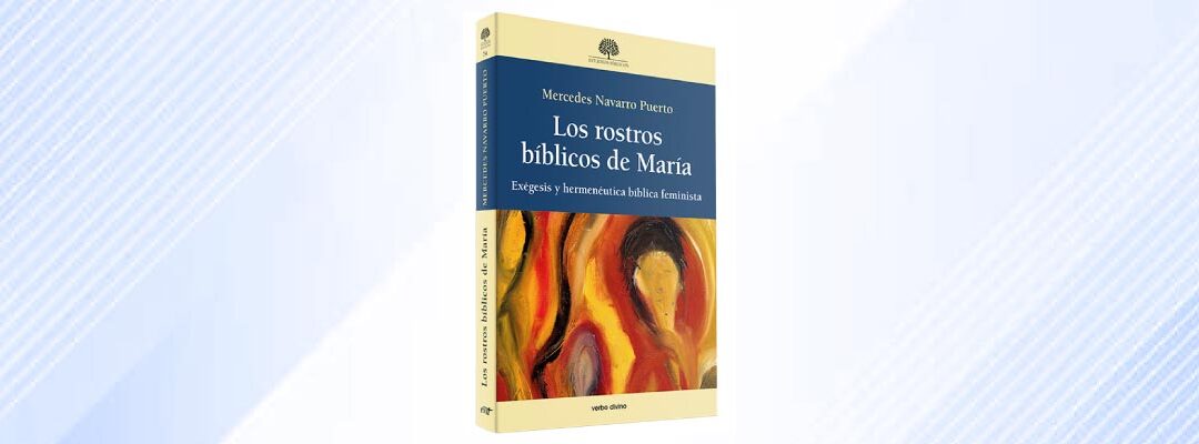 Los rostros bíblicos de María