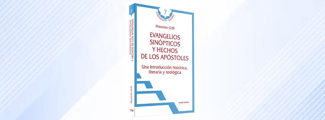 Evangelios sinópticos y Hechos de los Apóstoles