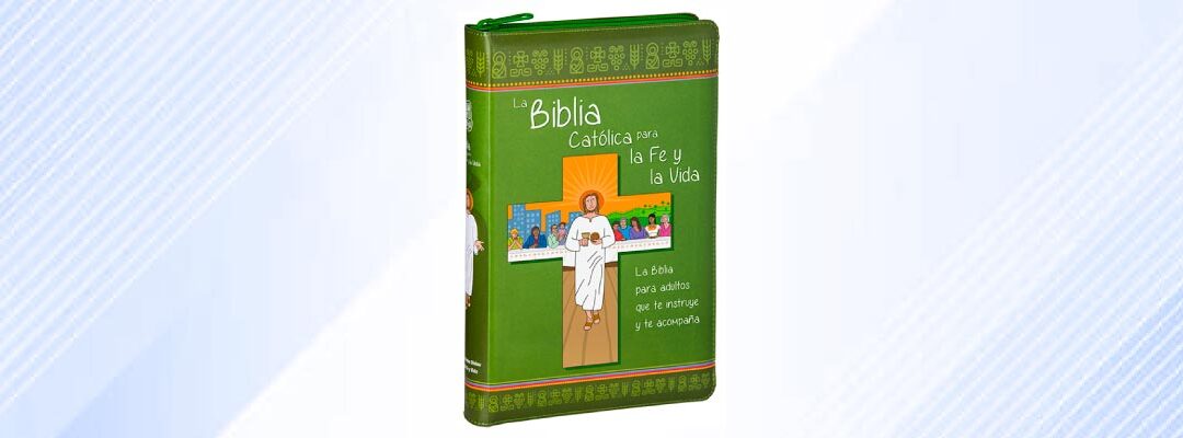 La Biblia Católica para la Fe y la Vida con cremellera