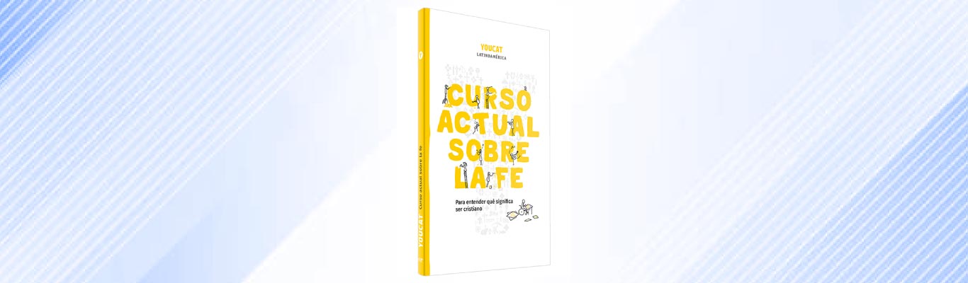 Curso Actual Sobre La Fe Youcat Edición Latinoamérica Librería Verbo Divino