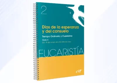 Dios de la esperanza y del consuelo (Eucaristía nº 2/2025)