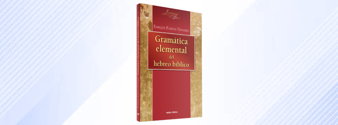 Gramática elemental del hebreo bíblico