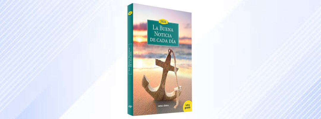 La Buena Noticia de cada día 2026 – Letra grande