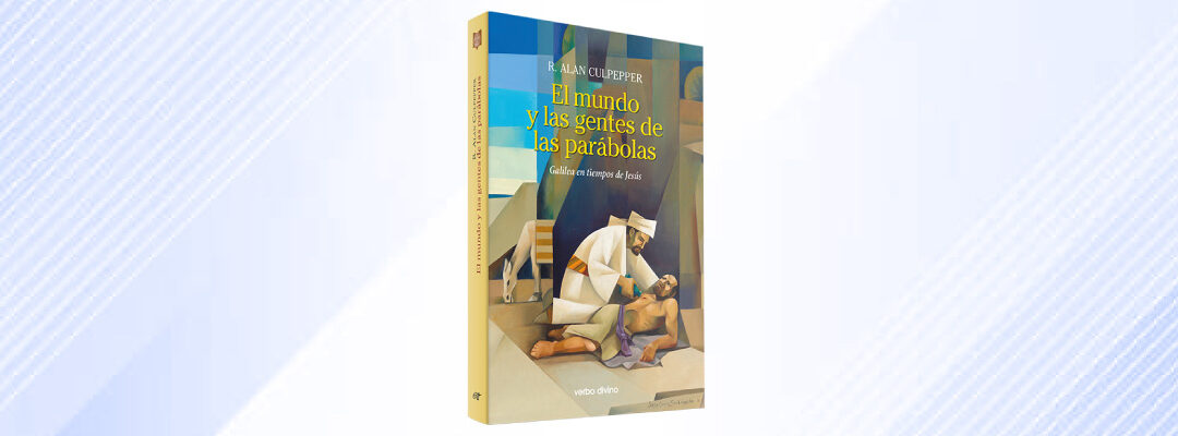 El mundo y las gentes de las parábolas