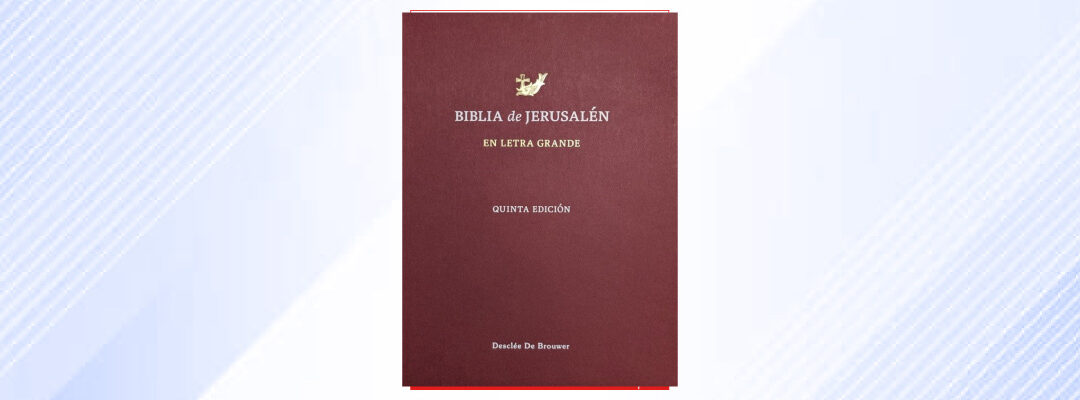 Biblia de Jerusalén en letra grande