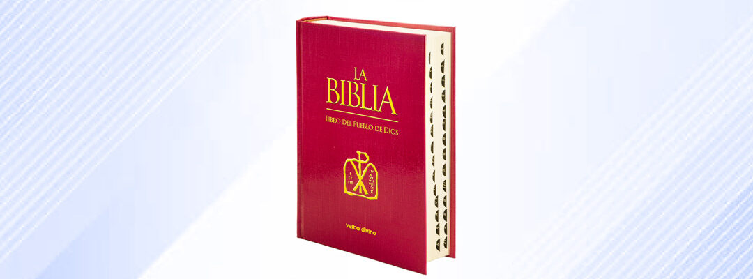 La Biblia. Libro del Pueblo de Dios