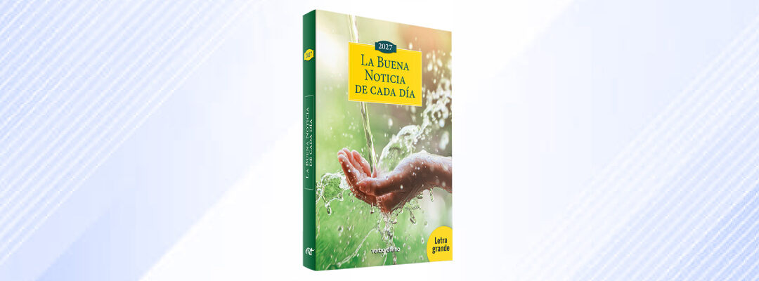 La Buena Noticia de cada día 2027 – Letra grande