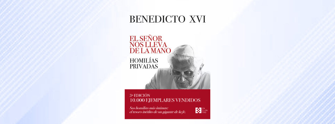 El Señor nos lleva de la mano